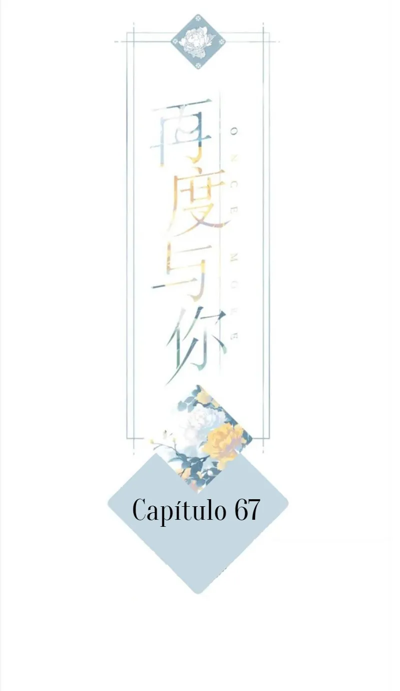 Contigo de Nuevo Capítulo 67 en Línea - página 2