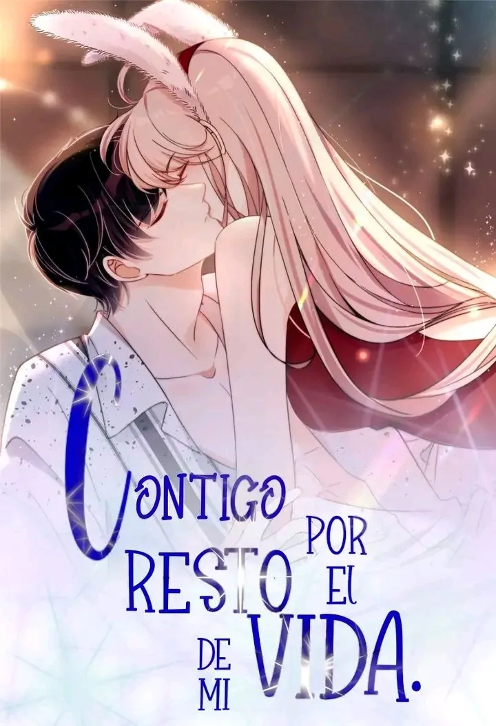 Contigo por el resto de mi vida Capítulo 1 en Línea - página 1