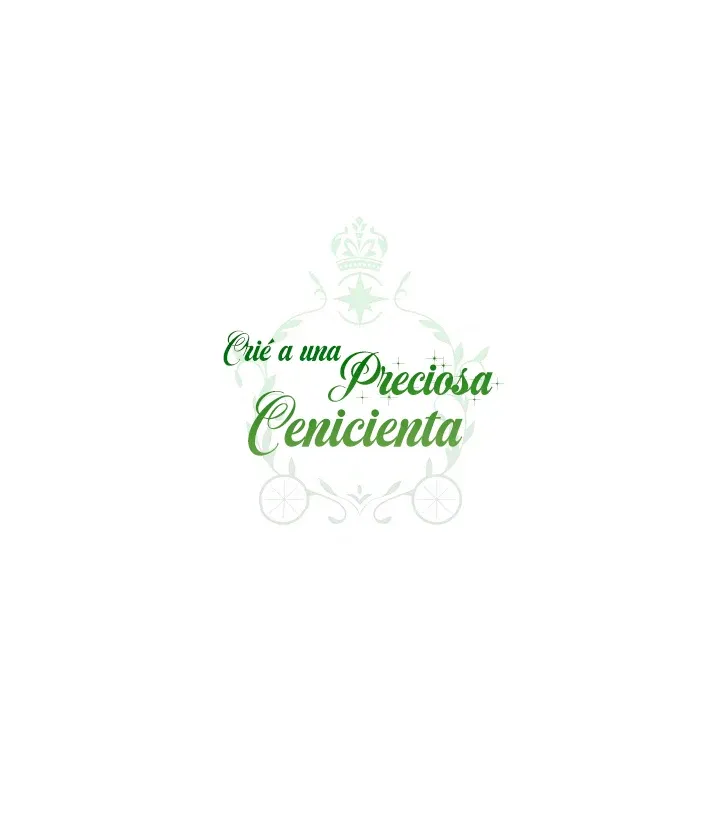 Crié a una preciosa Cenicienta Capítulo 106 en Línea - página 74