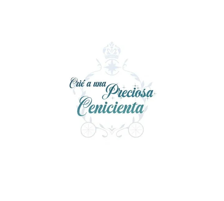 Crié a una preciosa Cenicienta Capítulo 68 en Línea - página 68