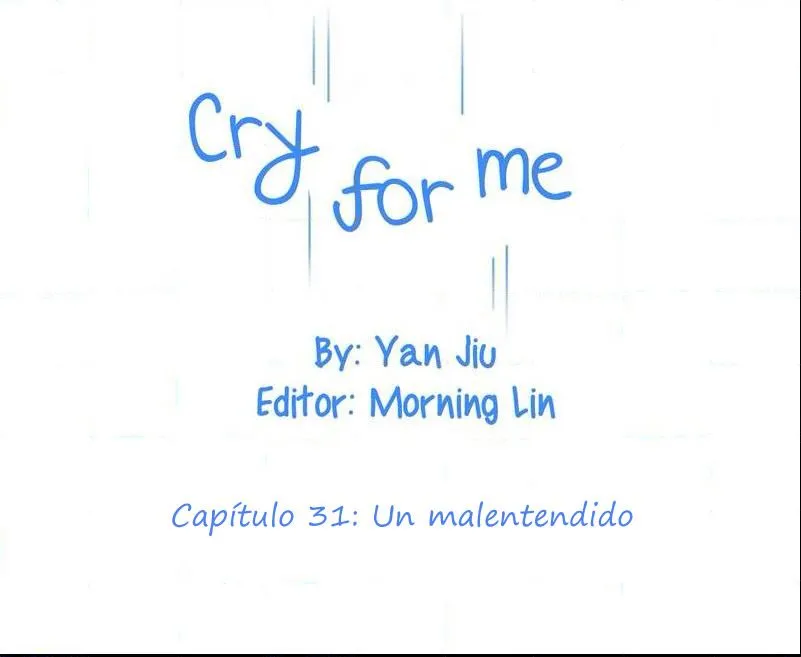 CRY FOR ME Capítulo 31 en Línea - página 3