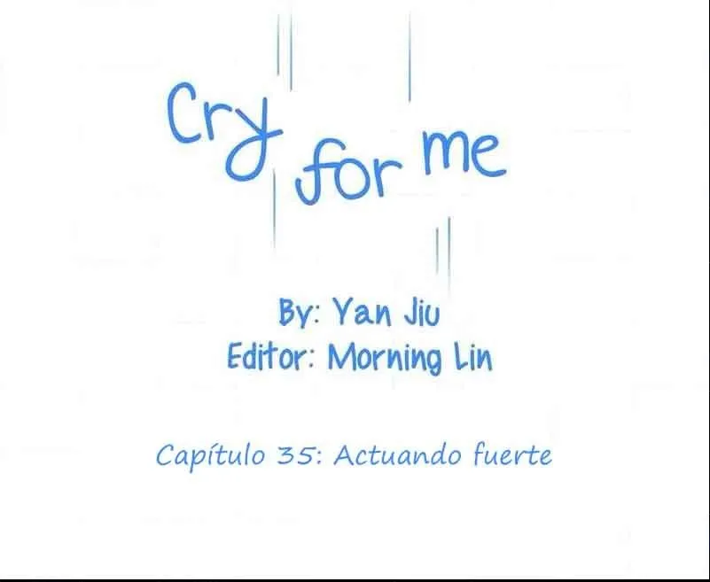 CRY FOR ME Capítulo 35 en Línea - página 3