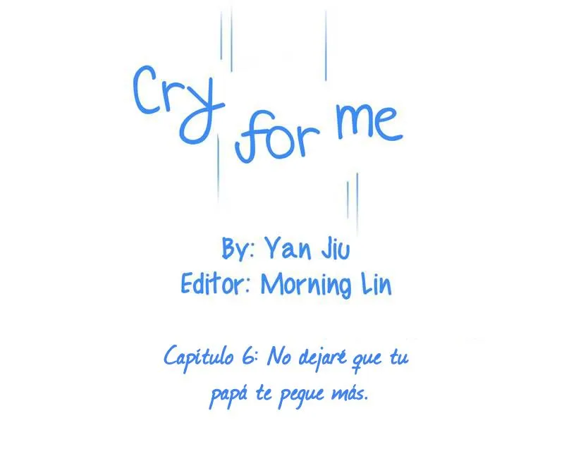 CRY FOR ME Capítulo 6 en Línea - página 11