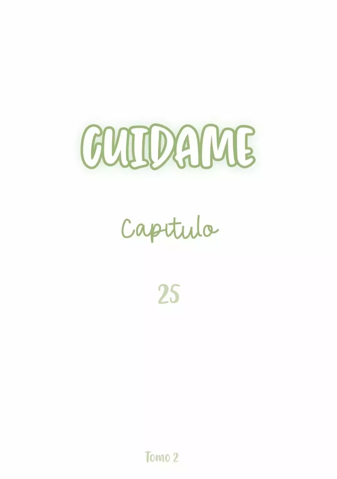 Cuidame Capítulo 25 en Línea - página 2