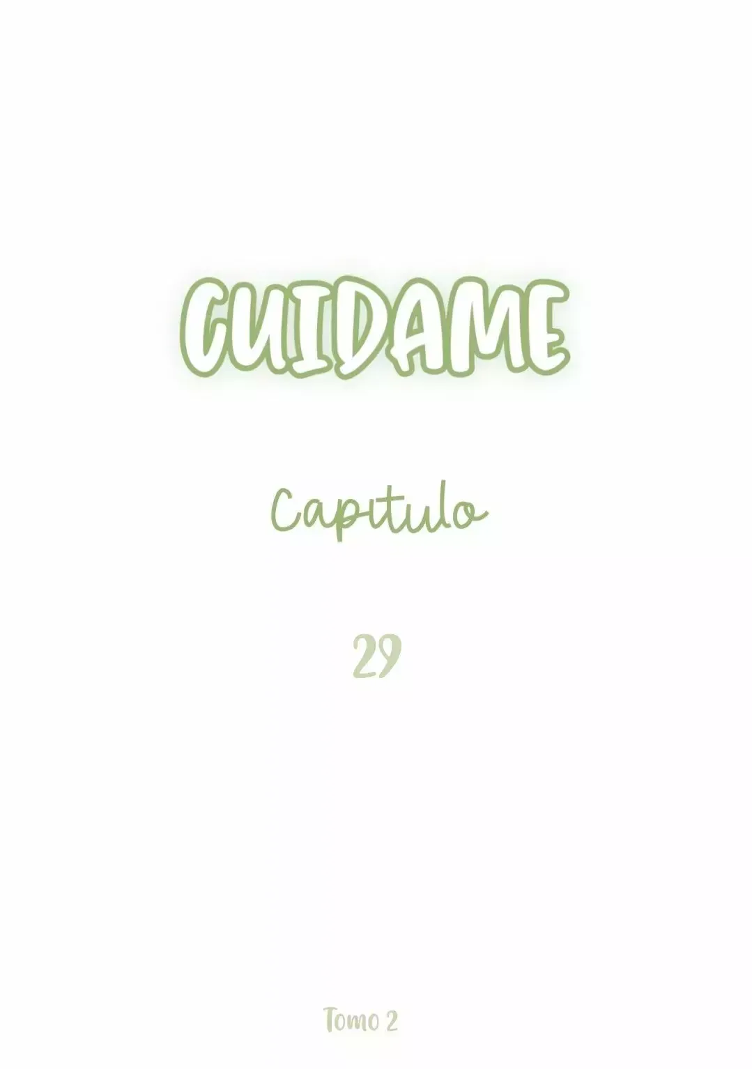 Cuidame Capítulo 29 en Línea - página 2
