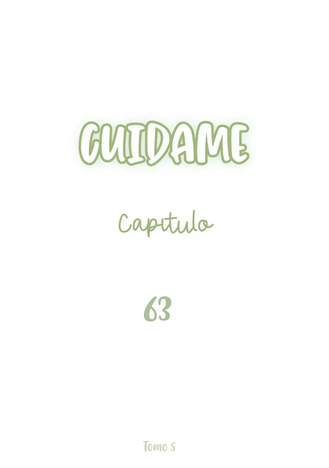 Cuidame Capítulo 63 en Línea - página 3