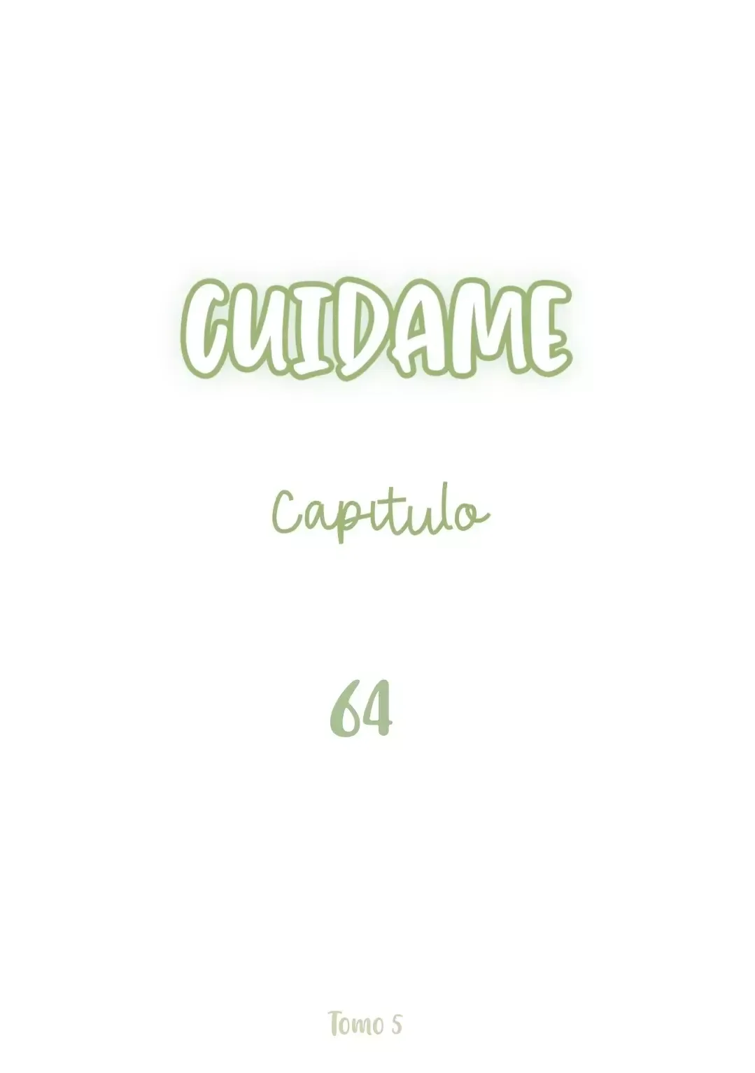 Cuidame Capítulo 64 en Línea - página 3