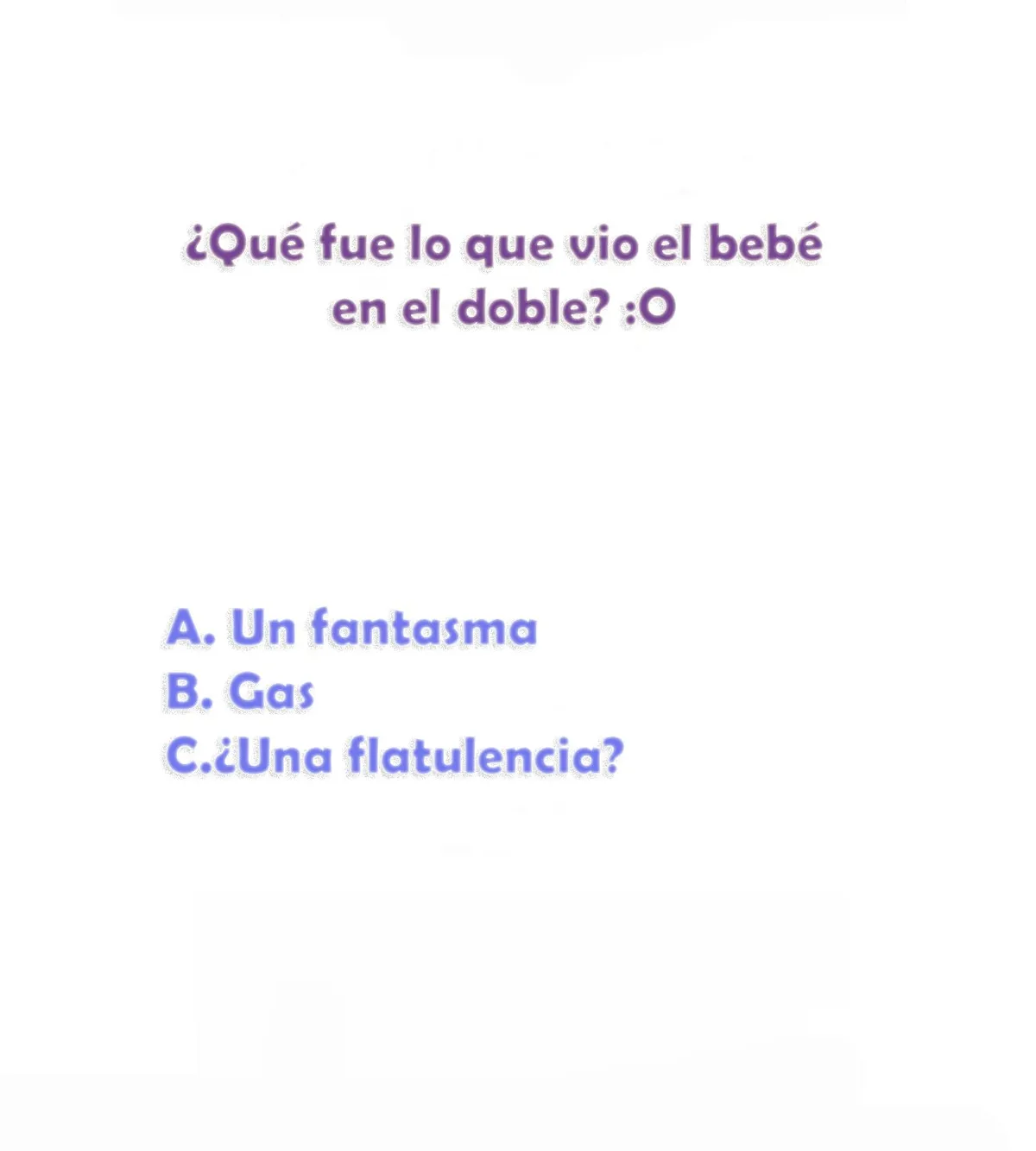 DE QUIÉN ES EL BEBÉ? Capítulo 7 en Línea - página 44