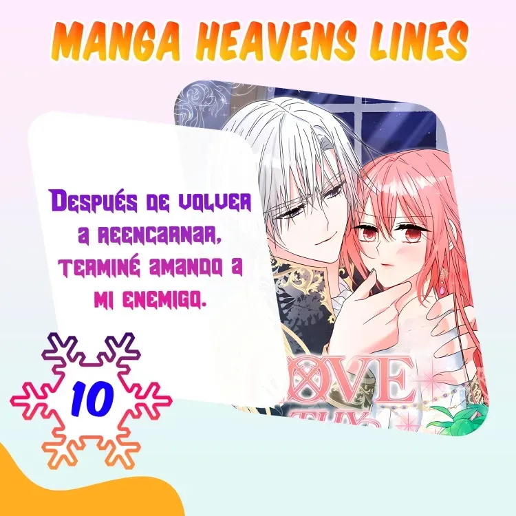 Después de volver a reencarnar terminé amando a mi enemigo WEB Capítulo 10 en Línea - página 1
