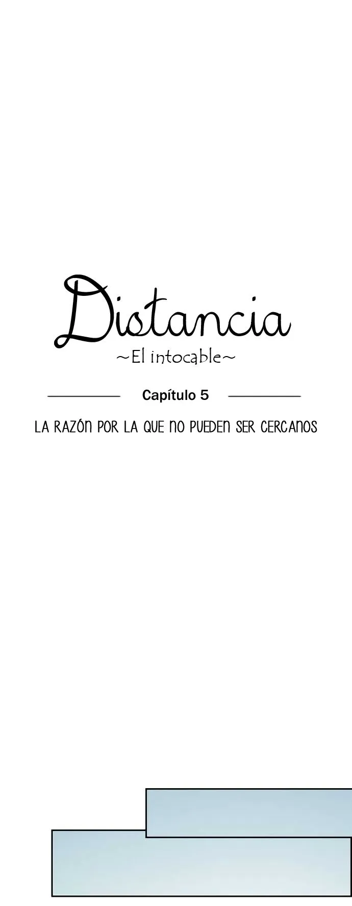 Distancia ~ El Intocable Capítulo 5 en Línea - página 7