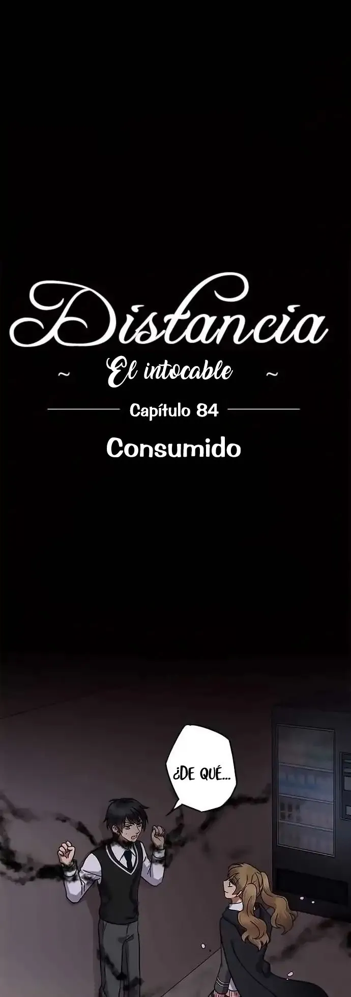 Distancia ~ El Intocable Capítulo 84 en Línea - página 3