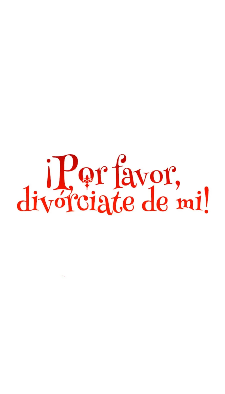 ¡Divórciate de mi, esposo! Capítulo 22 en Línea - página 15