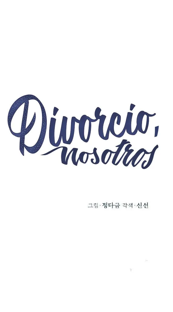 Divorcio, Nosotros Capítulo 9 en Línea - página 5