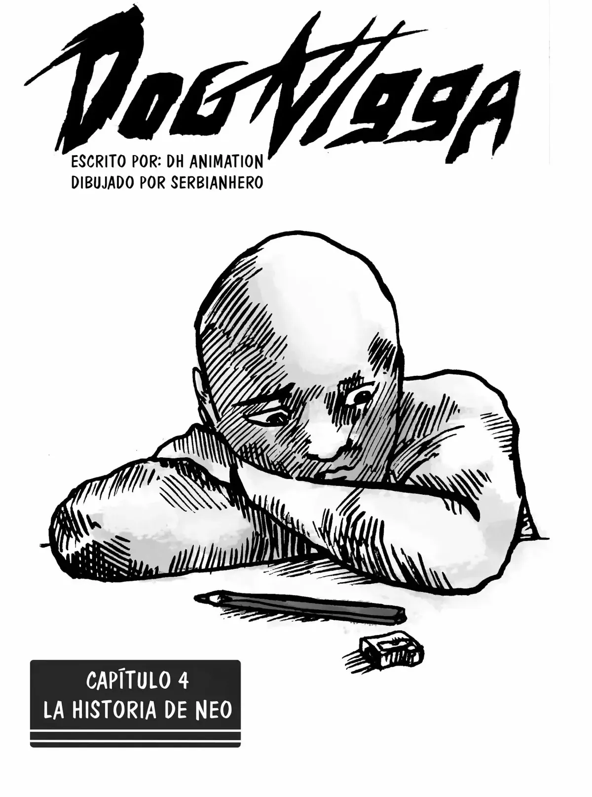 Dog Nigga Capítulo 4 en Línea - página 1