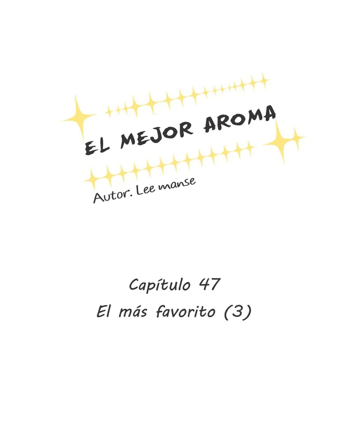 EL MEJOR AROMA Capítulo 47 en Línea - página 2