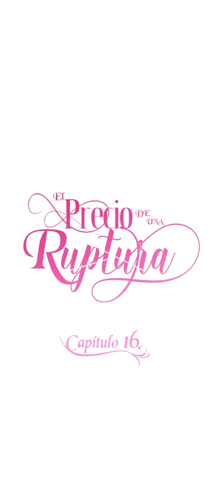 El Precio De La Ruptura Capítulo 16 en Línea - página 24