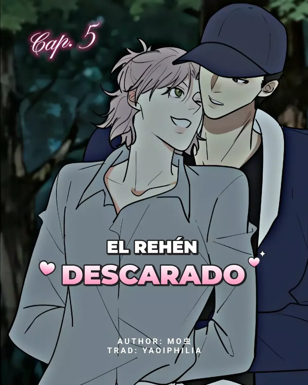 El rehén descarado Capítulo 5 en Línea - página 1
