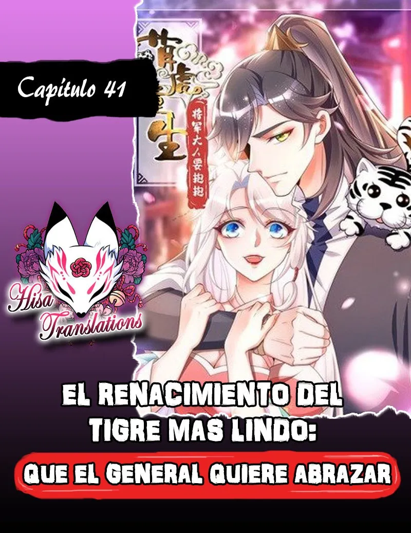 EL RENACIMIENTO DEL TIGRE MAS LINDO: QUE EL GENERAL QUIERE ABRAZAR Capítulo 41 en Línea - página 1