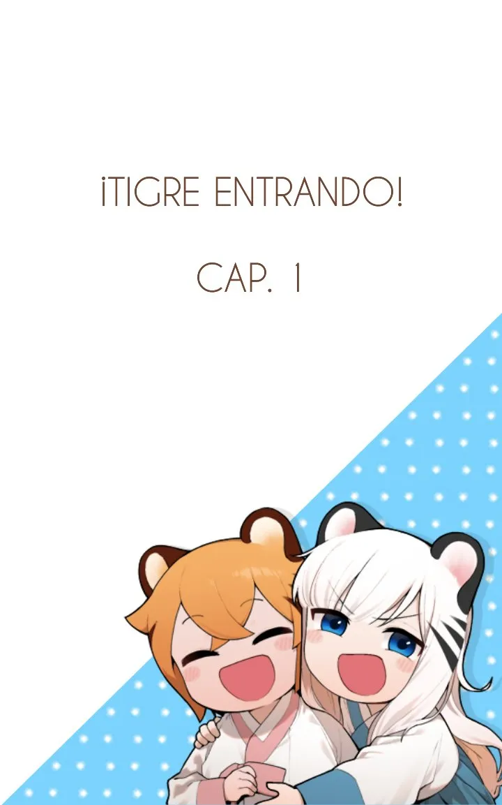 El tigre que va entrando. Capítulo 1 en Línea - página 1