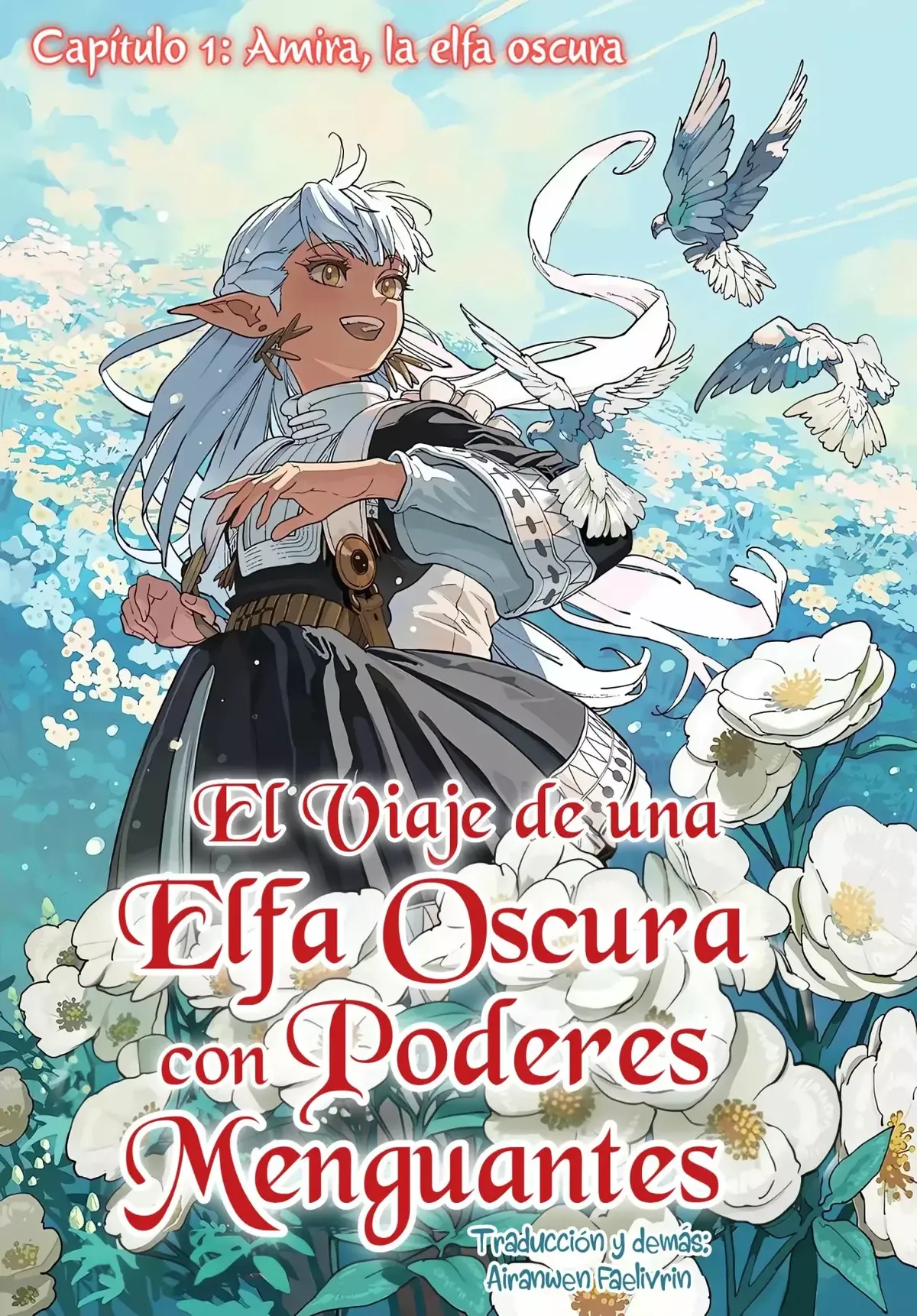El viaje de una elfa oscura con poderes menguantes Capítulo 1 en Línea - página 1