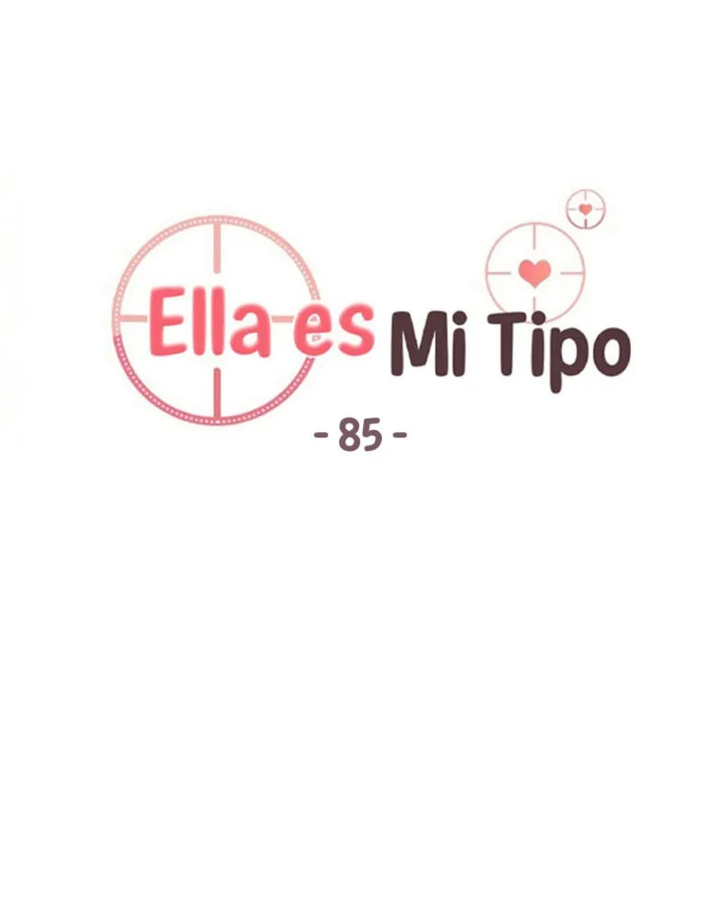 Ella es mi tipo Capítulo 85 en Línea - página 3