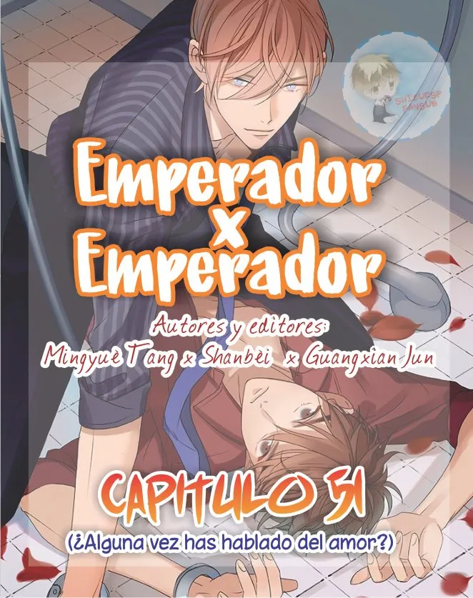 Emperador x Emperador Capítulo 51 en Línea - página 1