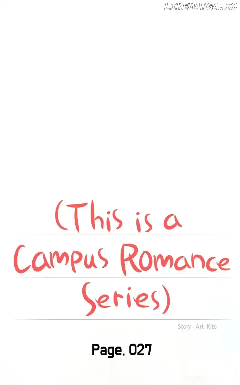 A Campus Romance, I Guess Chapter 27 Online - página 27
