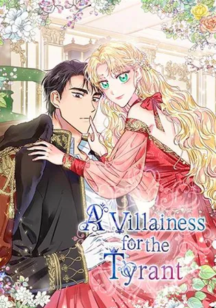 A Villainess for the Tyrant
