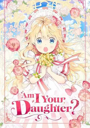 Am I Your Daughter?