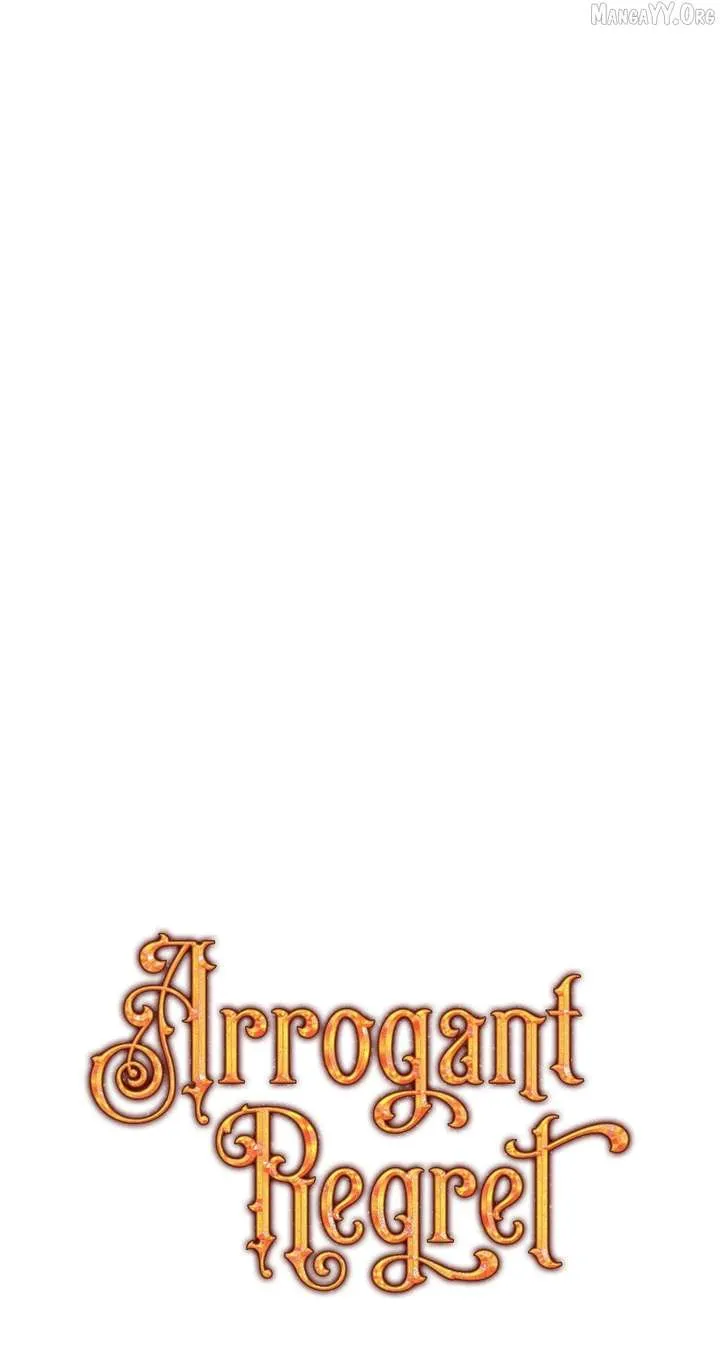 Arrogant Regret Chapter 25 Online - página 37