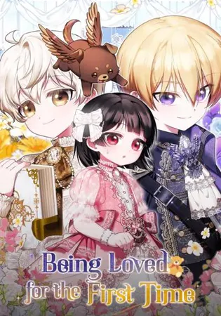 Being Loved for the First Time