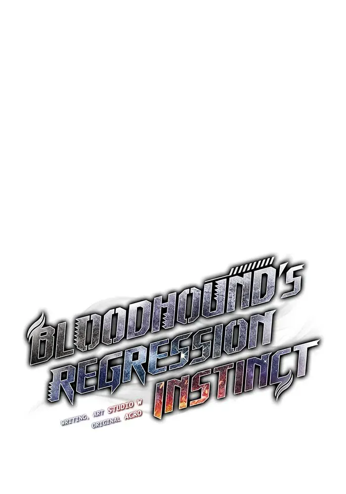 Bloodhound’s Regression Instinct Chapter 31 Online - página 11