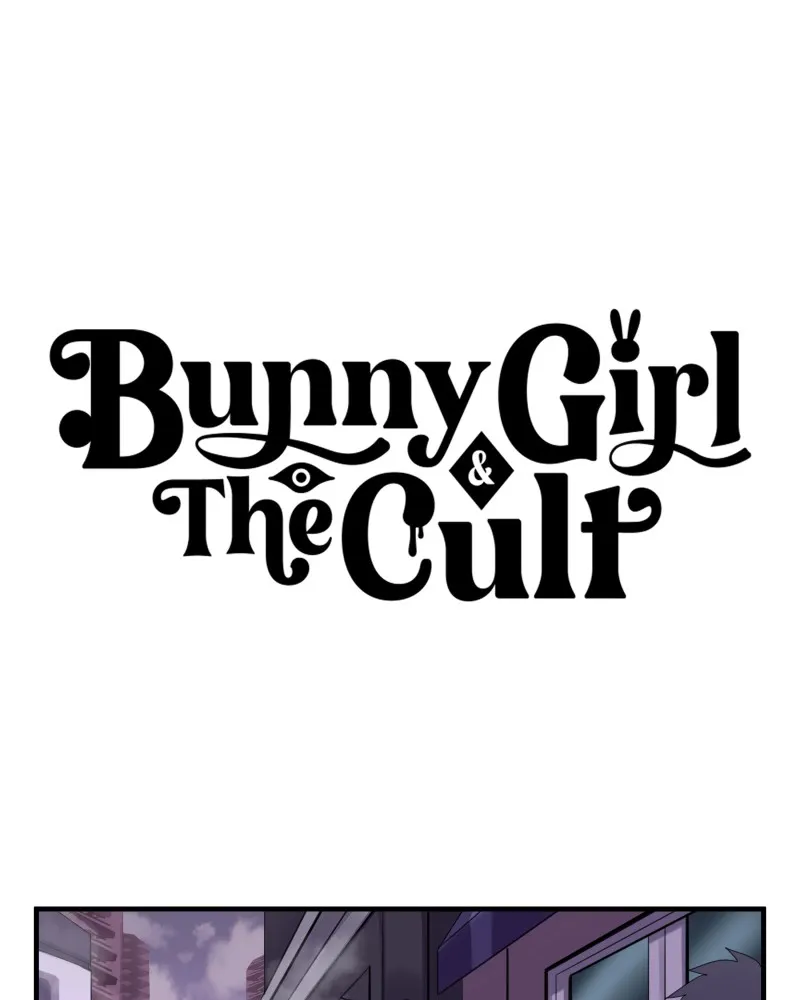 Bunny Girl and the Cult Chapter 12 Online - página 1