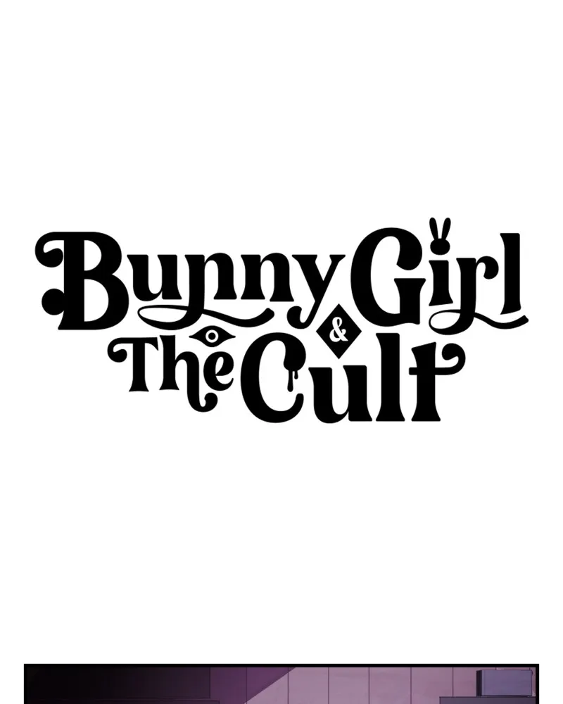 Bunny Girl and the Cult Chapter 22 Online - página 1