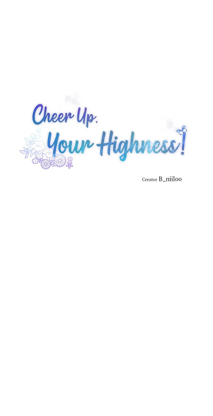 Cheer Up, Your Highness! Chapter 59 Online - página 17