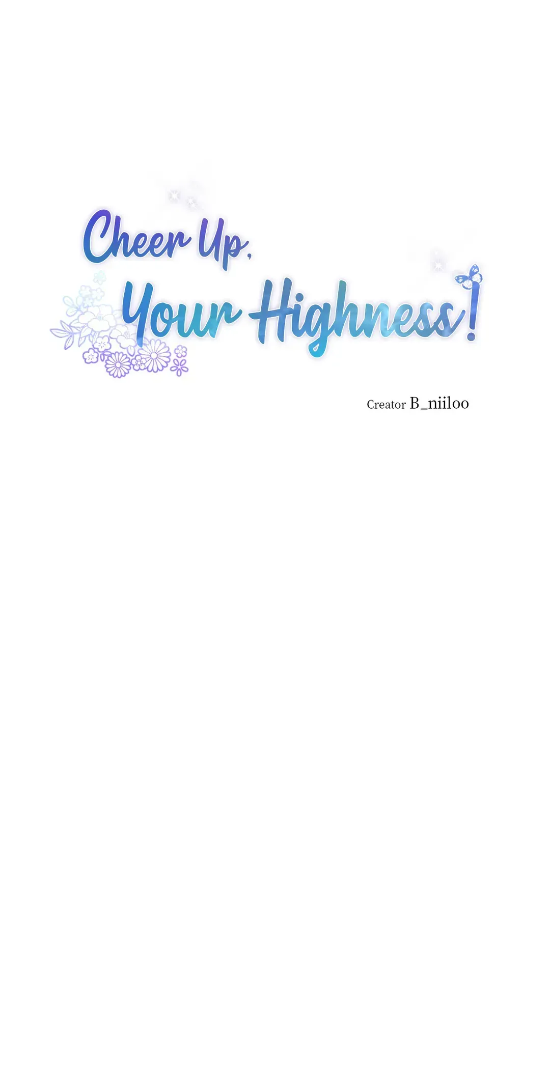 Cheer Up, Your Highness! Chapter 60 Online - página 4