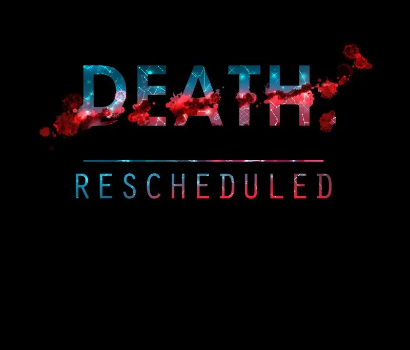 Death: Rescheduled Chapter 4 Online - página 129