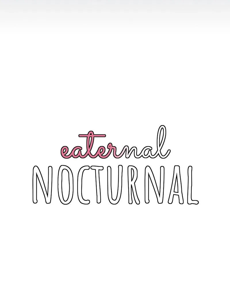 Eaternal Nocturnal Chapter 57 Online - página 98