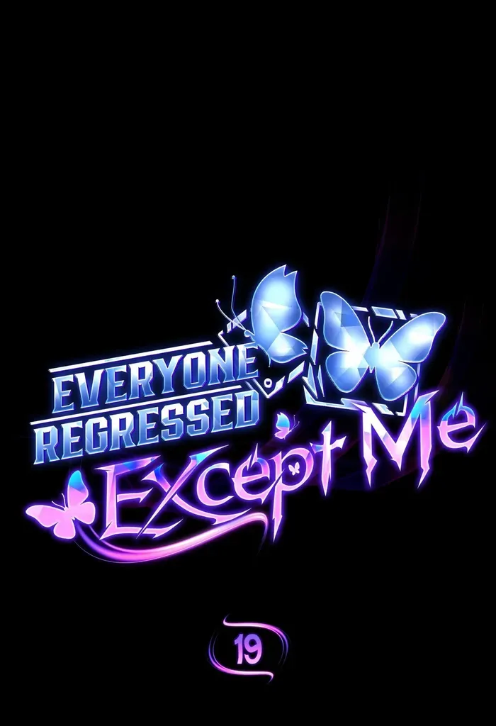Everyone Regressed Except Me Chapter 19 Online - página 34