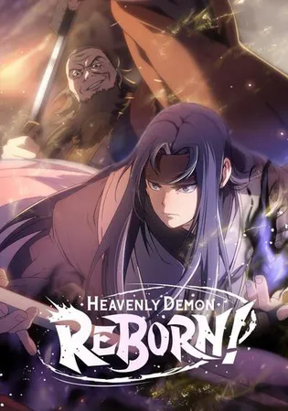 Heavenly Demon Reborn!