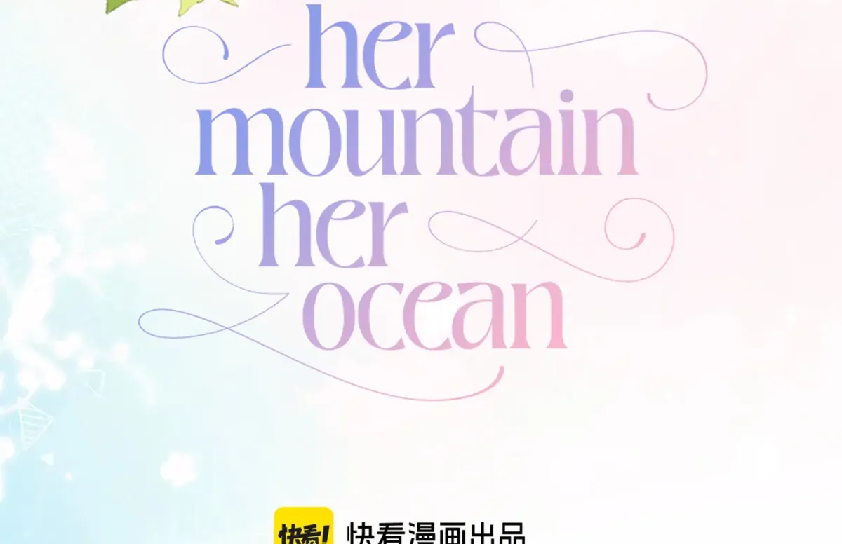 Her Mountain, Her Ocean Chapter 76 Online - página 13