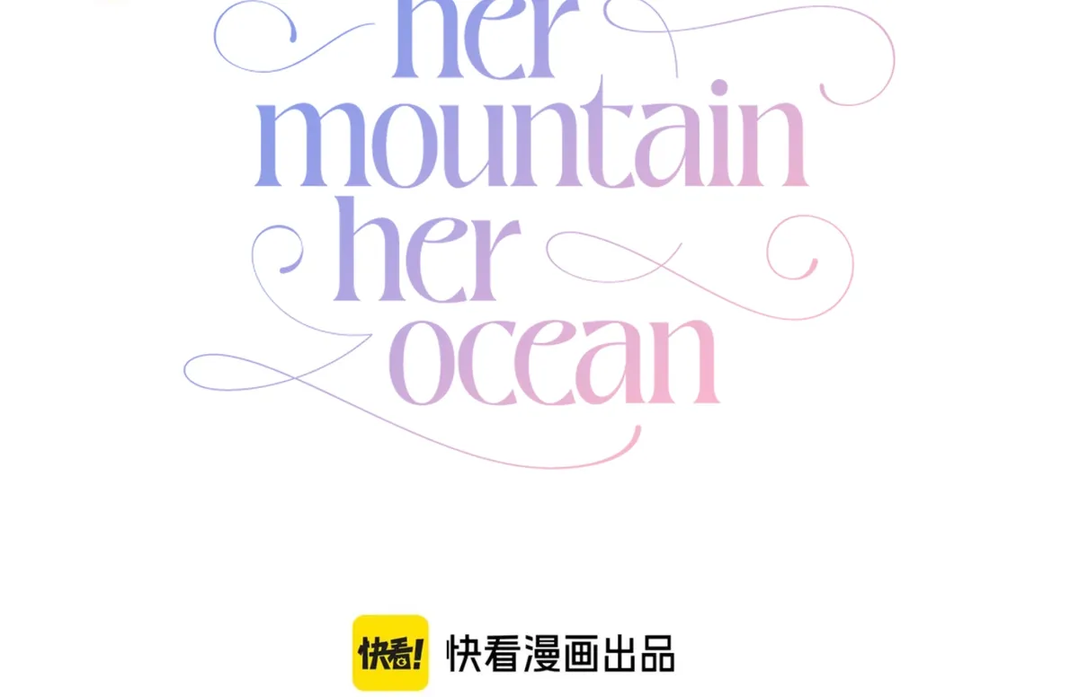 Her Mountain, Her Ocean Chapter 77 Online - página 17