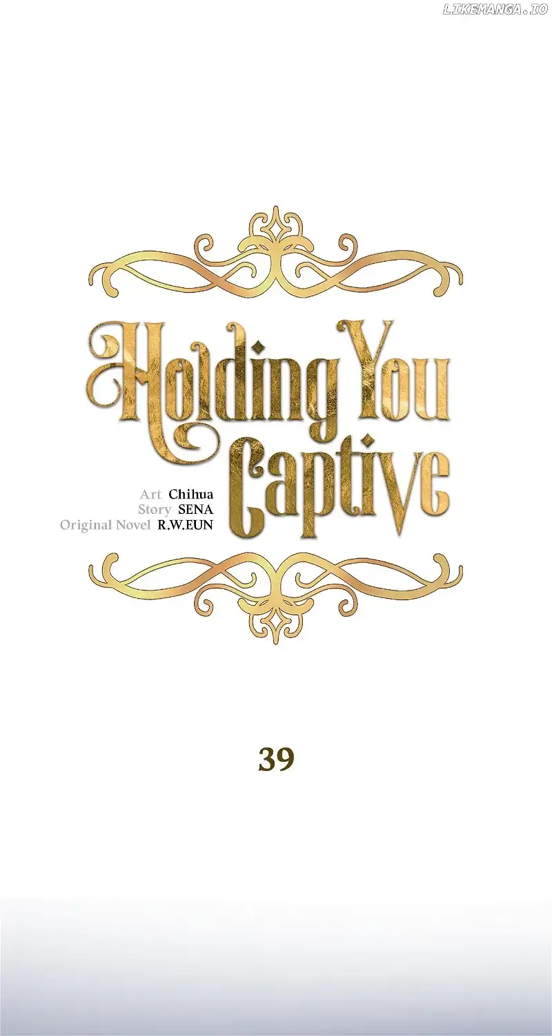 Holding You Captive Chapter 39 Online - página 1