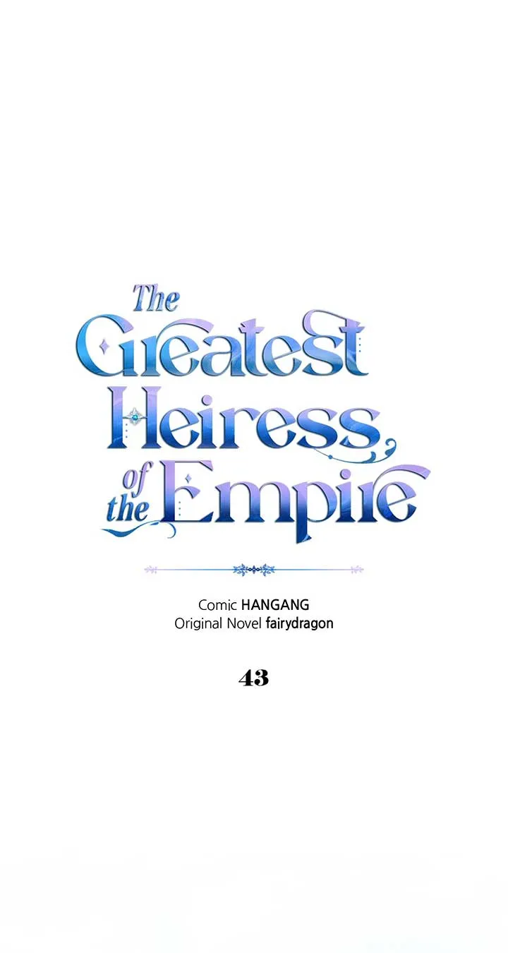 I Became the Greatest Heiress of the Empire Chapter 43 Online - página 1