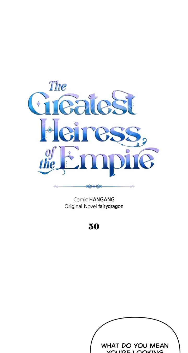 I Became the Greatest Heiress of the Empire Chapter 50 Online - página 1