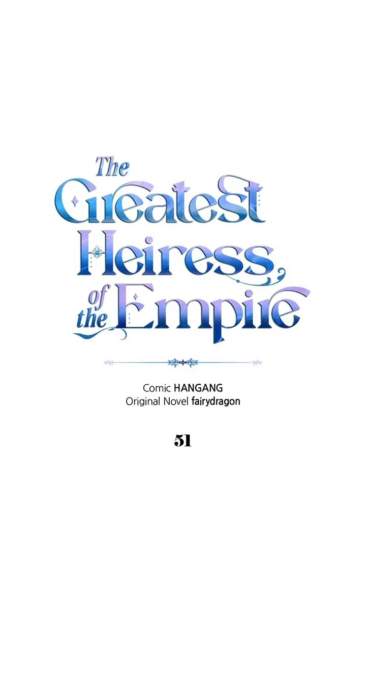I Became the Greatest Heiress of the Empire Chapter 51 Online - página 1