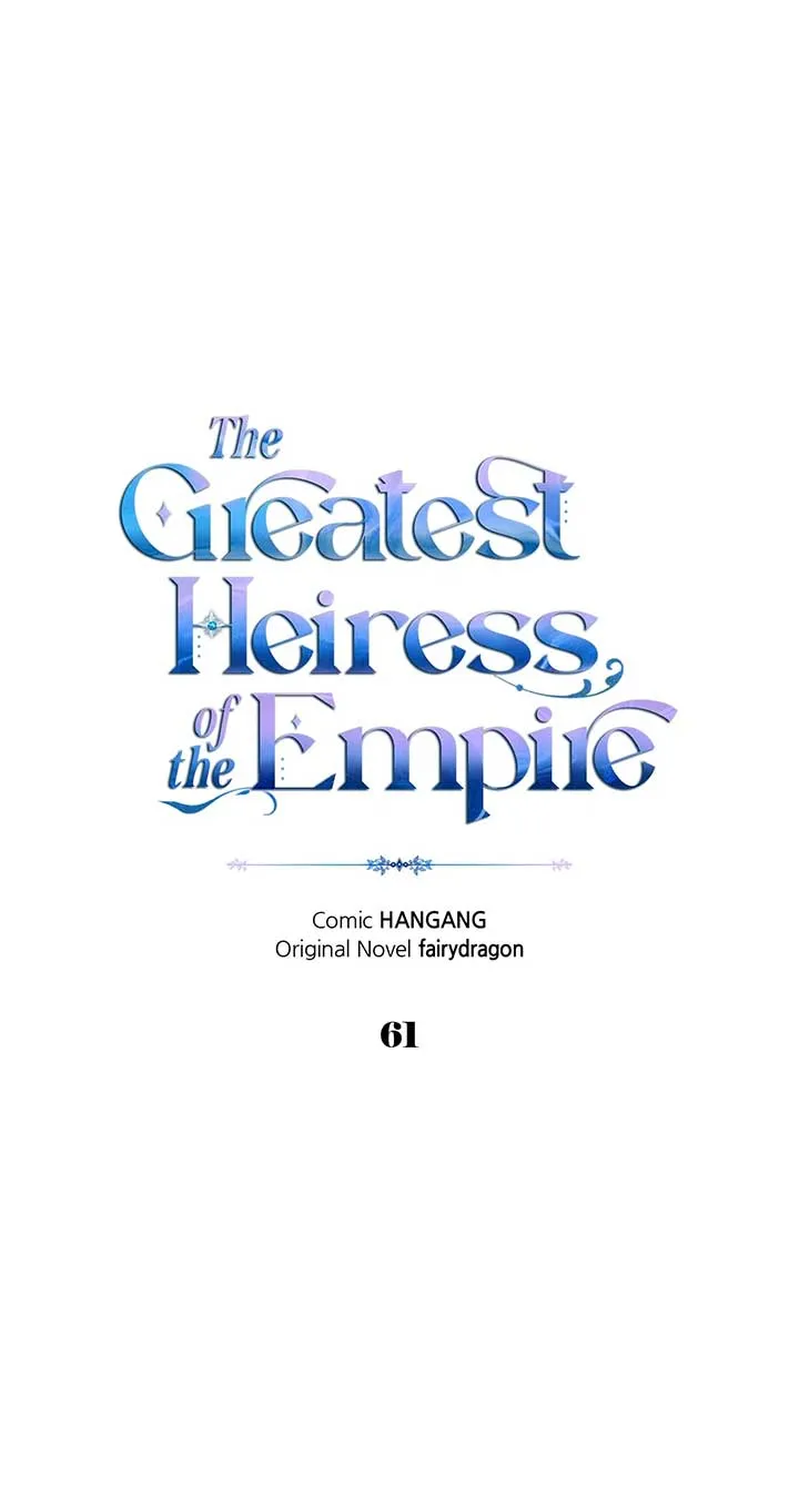 I Became the Greatest Heiress of the Empire Chapter 60 Online - página 1