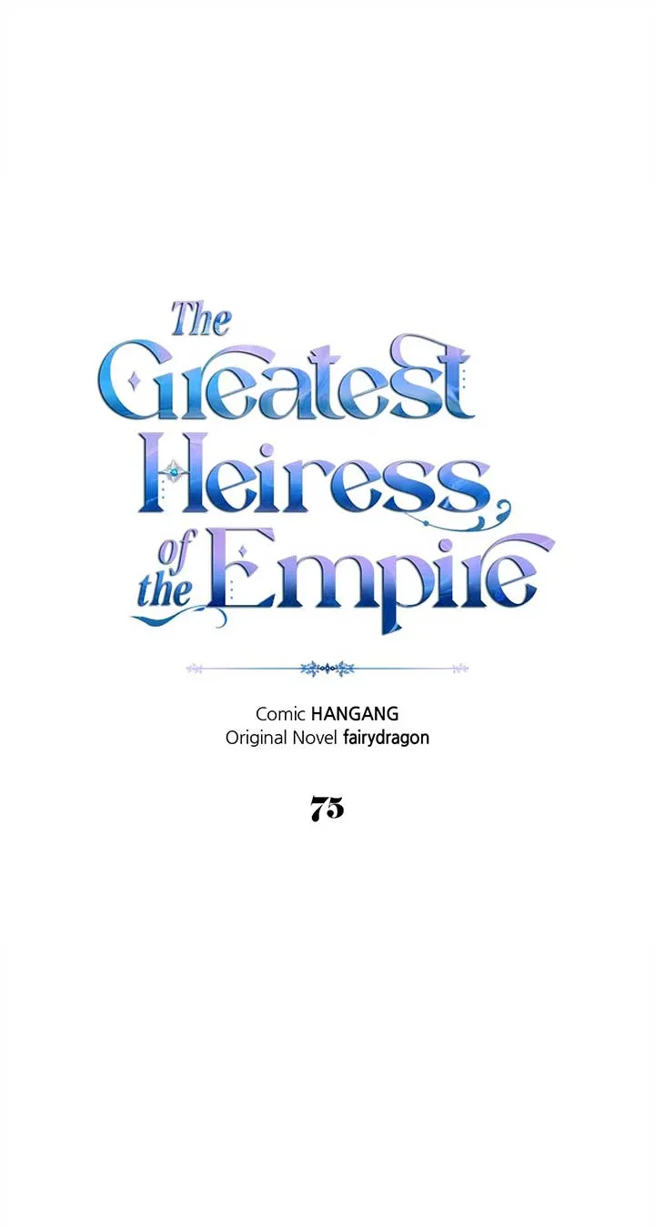 I Became the Greatest Heiress of the Empire Chapter 75 Online - página 1