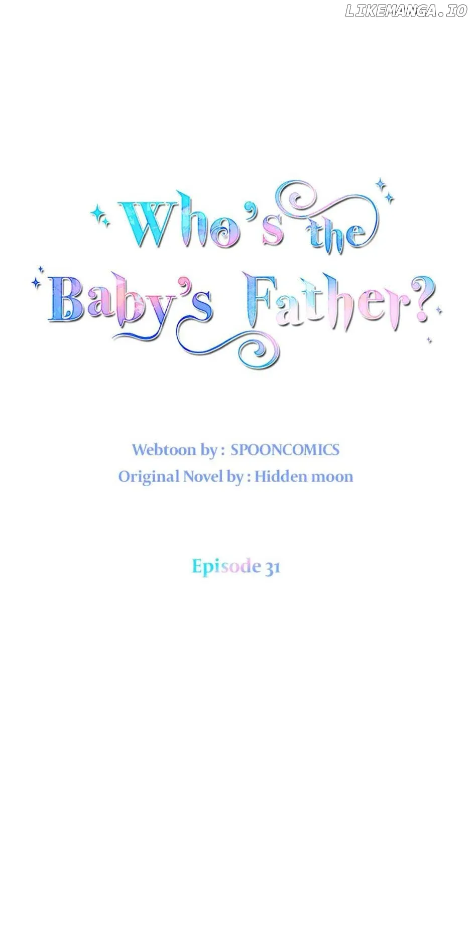 I Don’t Even Know Who the Child’s Father Is Chapter 31 Online - página 30