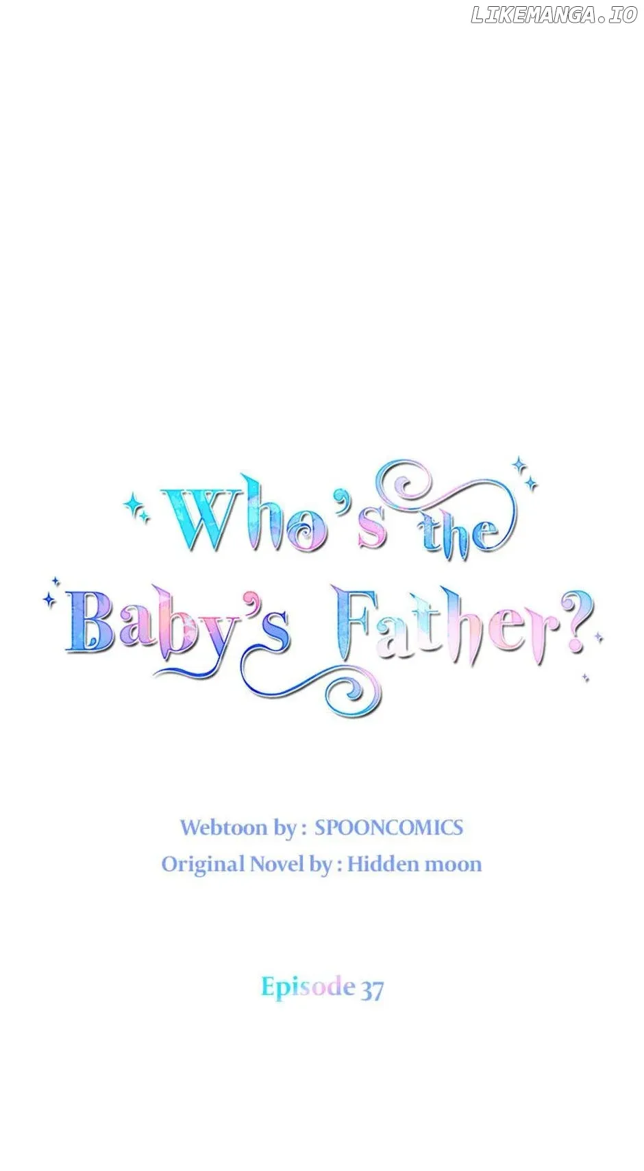 I Don’t Even Know Who the Child’s Father Is Chapter 37 Online - página 44